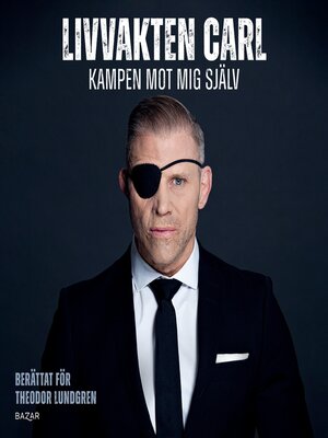 cover image of Livvakten Carl